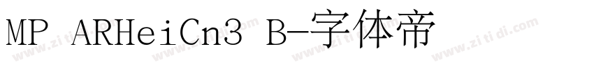 MP ARHeiCn3 B字体转换